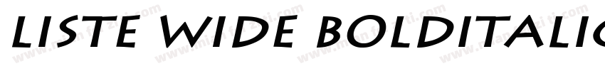 Liste Wide BoldItalic字体转换